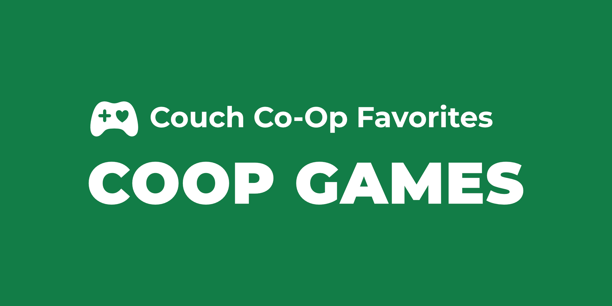 best-coop-games-to-play-with-your-friends-selections-for-all-platforms