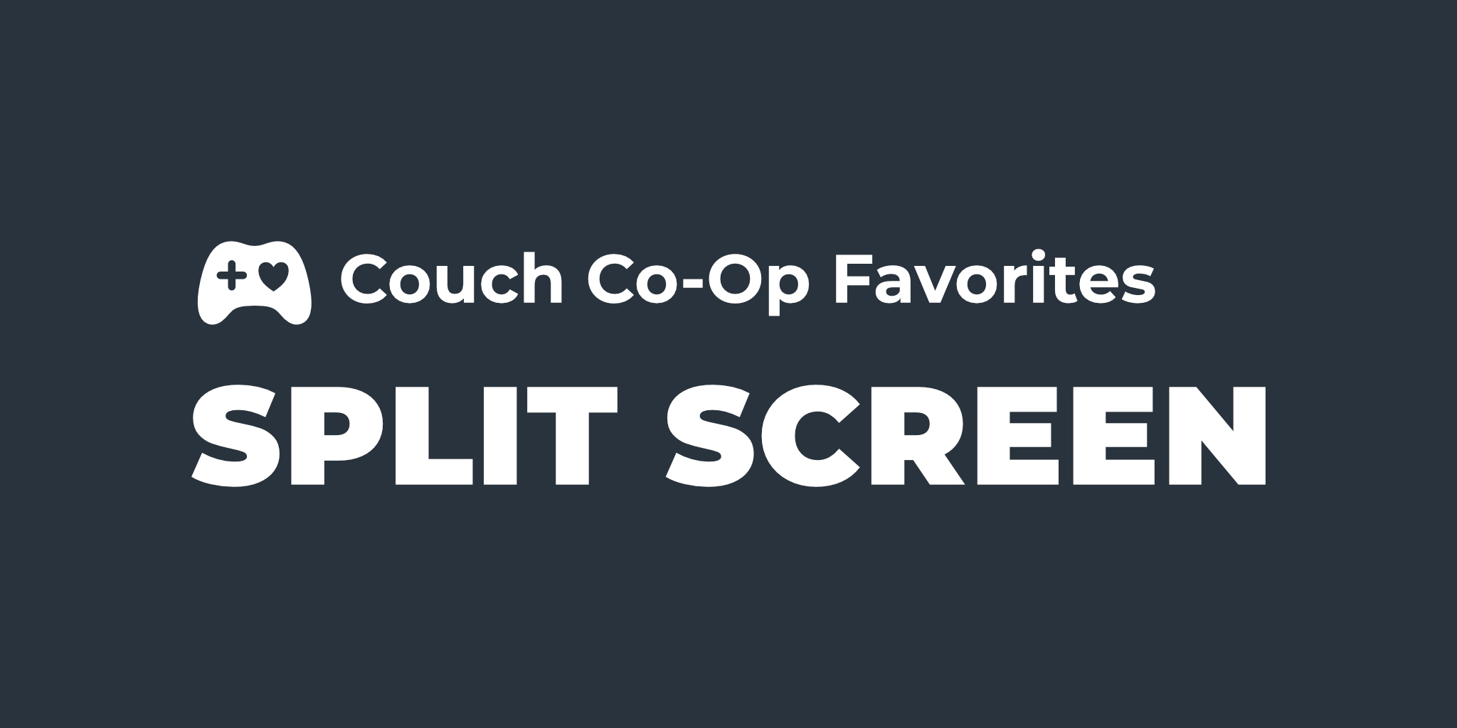 Local Multiplayer Guide, Can You Play Couch Co-op or Split Screen?